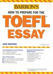 Barron's how to prepare for the TOEFL essay : test of English as a foreign language