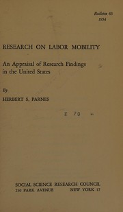 Cover of: Research on labor mobility: an appraisal of research findings in the United States.