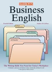 Cover of: Business English: a complete guide to developing an effective business writing style