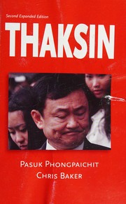 Cover of: Thaksin by Pasuk Phongpaichit, Chris Baker