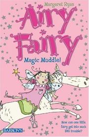 Cover of: Magic Muddle! (Airy Fairy Books)
