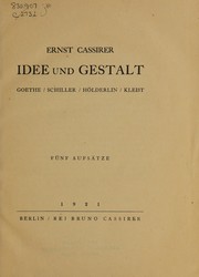 Cover of: Idee und gestalt.: Goethe/Schiller/Hölderlin/Kleist.  Fünf aufsätze.