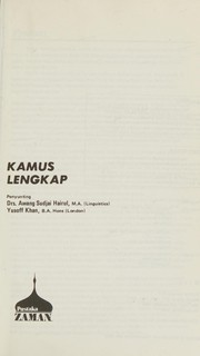 Cover of: Kamus lengkap by Awang Sudjai Hairul.