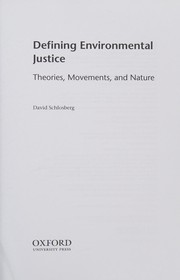 Cover of: Defining Environmental Justice: Theories, Movements, and Nature