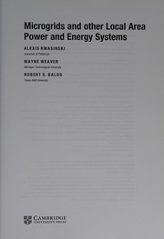 Microgrids and Other Local Area Power and Energy Systems by Alexis Kwasinski, Wayne Weaver, Robert S. Balog