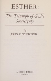 Cover of: Esther, the triumph of God's sovereignty