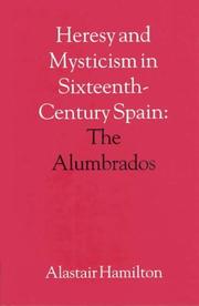 Cover of: Heresy Mysticism in C16 Spain: The Alumbrados