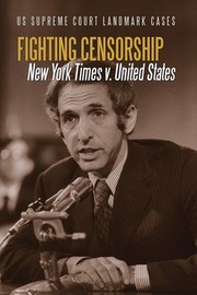 Cover of: Fighting Censorship: New York Times V. United States