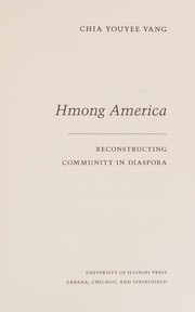 Cover of: Hmong America by Chia Youyee Vang