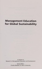 Cover of: Management education for global sustainability