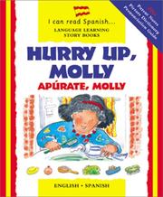 Cover of: Hurry up, Molly =: Apúrate, Molly