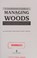 Cover of: A landowner's guide to managing your woods