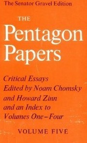 Cover of: The Pentagon Papers: the Defense Department history of United States decisionmaking on Vietnam.