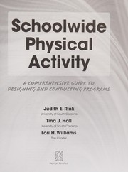 Cover of: Schoolwide physical activity by Judith Rink