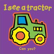 Cover of: I see a tractor, can you?