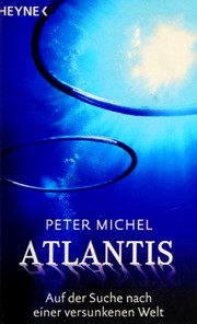 Cover of: Atlantis: auf der Suche nach einer versunkenen Welt