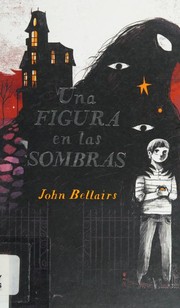 Cover of: Figura en las Sombras by John Bellairs