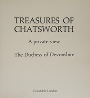 Treasures of Chatsworth by Devonshire, Deborah Vivien Freeman-Mitford Cavendish Duchess of