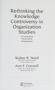 Cover of: Rethinking the knowledge controversy in organization studies by Walter R. Nord