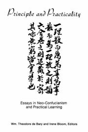 Cover of: Principle and practicality: essays in Neo-Confucianism and practical learning