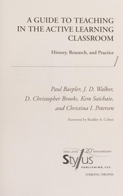 Cover of: Guide to Teaching in the Active Learning Classroom: History, Research, and Practice