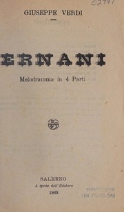 Cover of: Ernani: melodramma in 4 parti