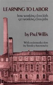 Learning to Labour by Paul E. Willis