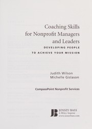 Cover of: Coaching skills for nonprofit managers and leaders by Judith Wilson