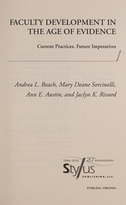Cover of: Faculty Development in the Age of Evidence: Current Practices, Future Imperatives
