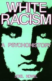 Cover of: White racism: a psychohistory