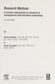 Cover of: Research Methods: A Concise Introduction to Research in Management and Business Consultancy