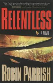 Cover of: Relentless (Dominion Trilogy)