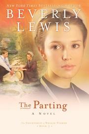 Cover of: The Parting (The Courtship of Nellie Fisher, Book 1) by Beverly Lewis