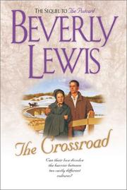 The crossroad by Beverly Lewis