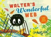 Cover of: Walter's Wonderful Web: A First Book about Shapes