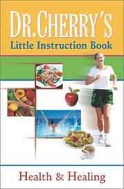Cover of: Dr. Cherry's Little Instruction Book