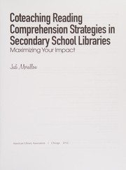 Cover of: Coteaching reading comprehension strategies in secondary school libraries: maximizing your impact