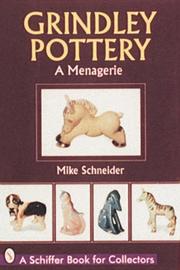 Cover of: Grindley Pottery: A Menagerie