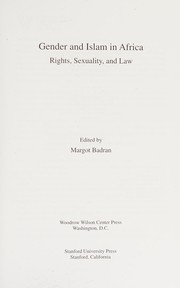 Cover of: Gender and Islam in Africa: rights, sexuality, and law