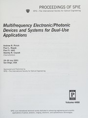 Cover of: Multifrequency electronic/photonic devices and systems for dual-use applications: 29-30 July 2001, San Diego, USA