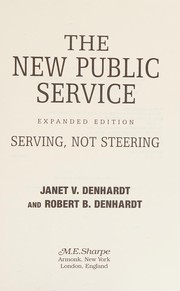 Cover of: The new public service: serving, not steering