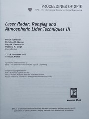 Cover of: Laser radar: ranging and atmospheric lidar techniques III : 17-18 September, 2001, Toulouse, France