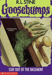 Cover of: Stay Out of the Basement: Goosebumps #2