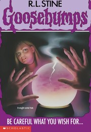 Cover of: Be Careful What You Wish For... by R. L. Stine