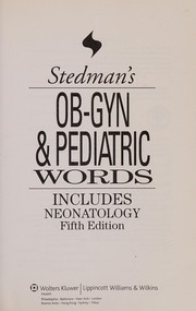Cover of: Stedman's OB-GYN and Pediatrics Words
