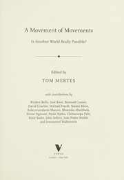 Cover of: A movement of movements: is another world really possible?