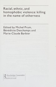 Cover of: Racial, ethnic, and homophobic violence: killing in the name of otherness