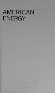 Cover of: American Energy: The Politics of 21st Century Policy