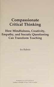 Cover of: Compassionate Critical Thinking