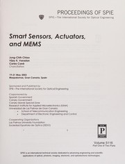 Cover of: Smart sensors, actuators, and MEMS: 19-21 May 2003, Maspalomas, Gran Canaria, Spain